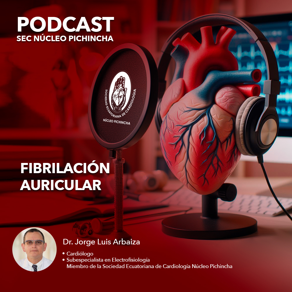 podcast dr arbaiza fibrilacion auricular